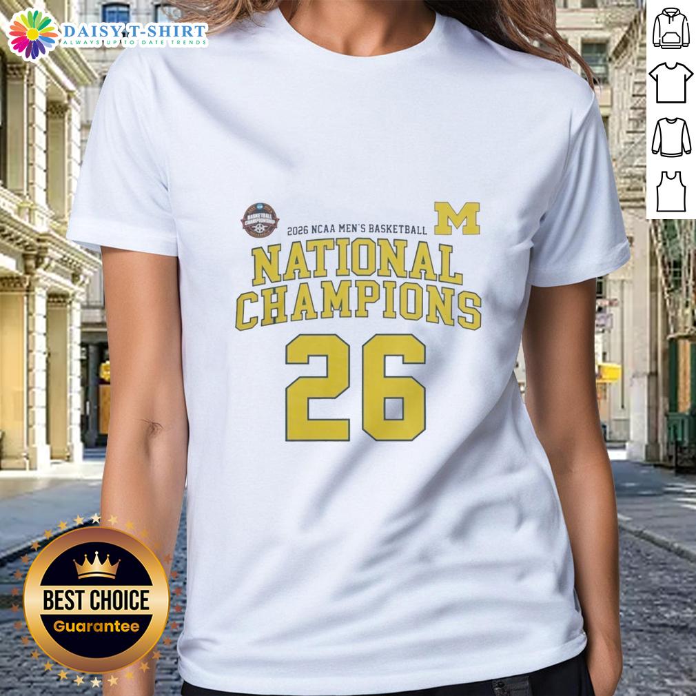 Nice Ncaa Division I Men'S Basketball Michigan 26 National Champions Ladies Tee Alt Text: Michigan NCAA Division I Men's Basketball 26 National Champions Ladies Tee, perfect for fans celebrating their team.