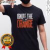 Nice Philadelphia Flyers Ignite The Orange T-Shirt for the 2026 Stanley Cup Playoffs, showcasing team spirit and style.