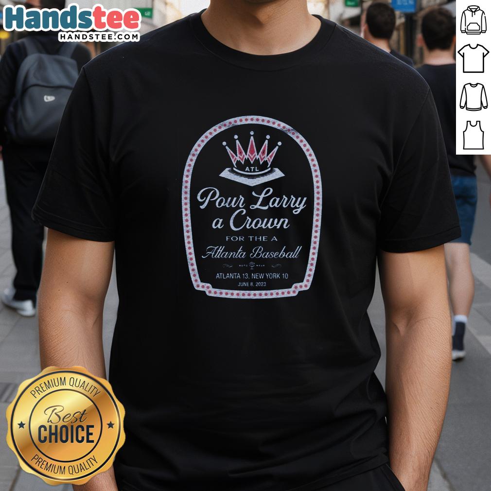 nice-pour-larry-a-crown-t-shirt-1 Nice Pour Larry A Crown T-Shirt featuring a stylish design perfect for casual wear and fans of unique graphic tees.