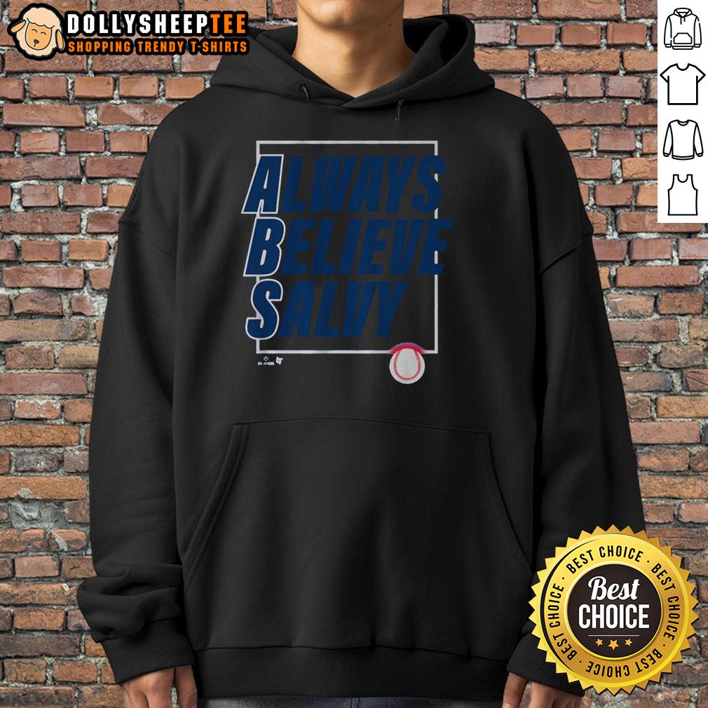 Nice Salvador Perez Always Believe Salvy Hoodie Nice Salvador Perez Always Believe Salvy Hoodie in stylish design, perfect for Kansas City Royals fans.