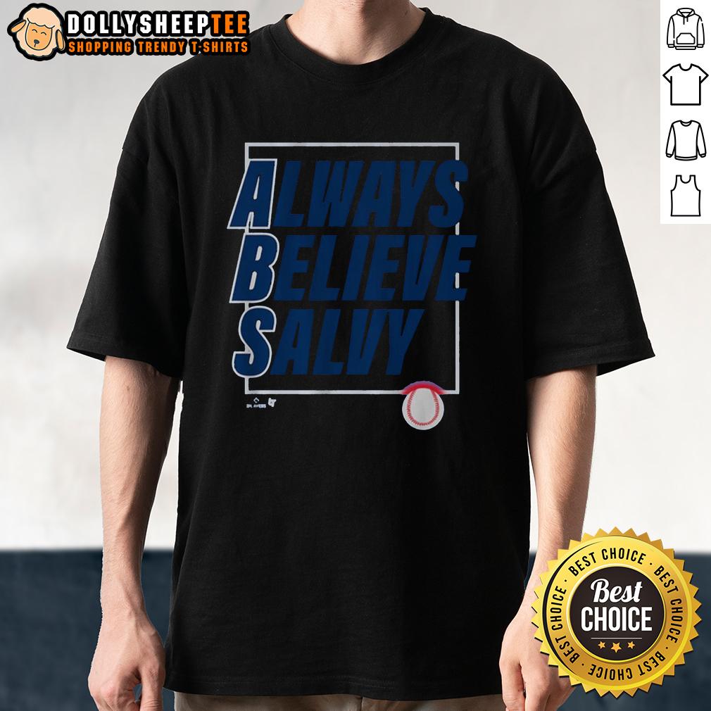 Nice Salvador Perez Always Believe Salvy T Shirt Nice Salvador Perez Always Believe Salvy T-Shirt featuring a bold graphic design celebrating the Kansas City Royals star.