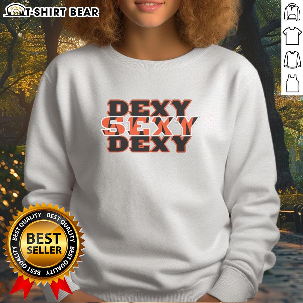 Nice Sexy Dexy Cincinnati Bengals Sweatshirt Nice Sexy Dexy Cincinnati Bengals sweatshirt featuring bold team colors and logo, perfect for fans and game day attire.