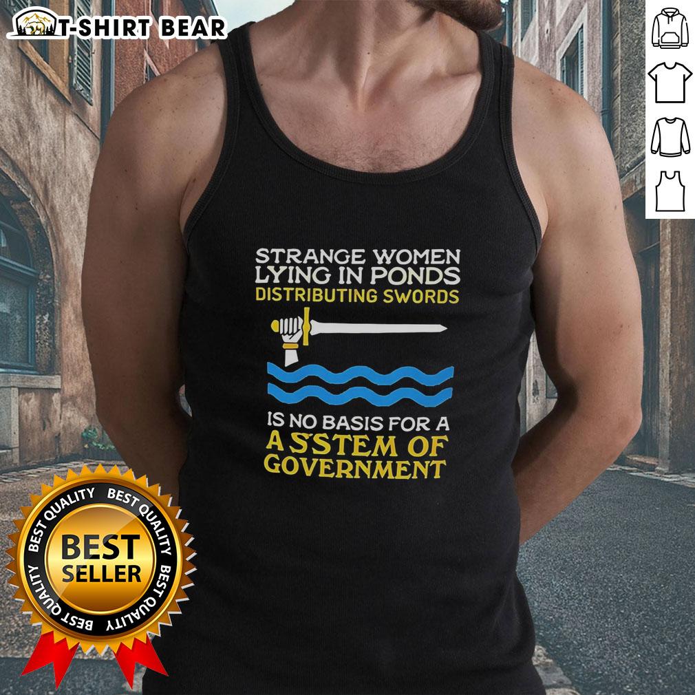 Nice Strange Women Lying In Ponds Distributing Swords Tank Top Nice strange women lying in ponds, playfully distributing swords while wearing tank tops, showcasing a whimsical scene.