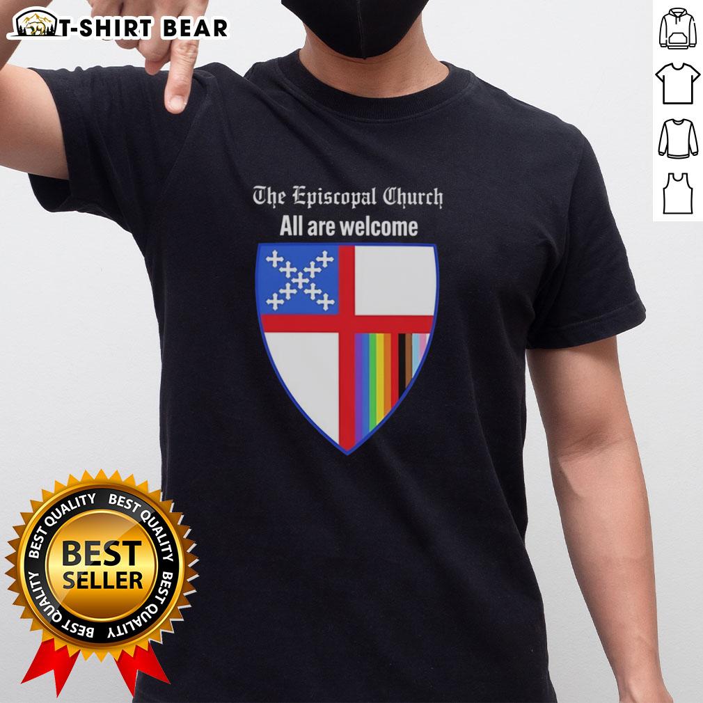 Nice The Episcopal Church All Are Welcome Badge T Shirt Nice The Episcopal Church All Are Welcome Badge T-Shirt featuring a colorful design promoting inclusivity and community.