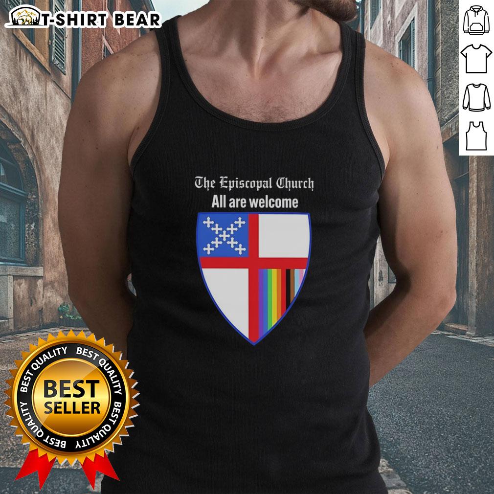 Nice The Episcopal Church All Are Welcome Badge Tank Top Nice The Episcopal Church 'All Are Welcome' badge on a stylish tank top, promoting inclusivity and community spirit.
