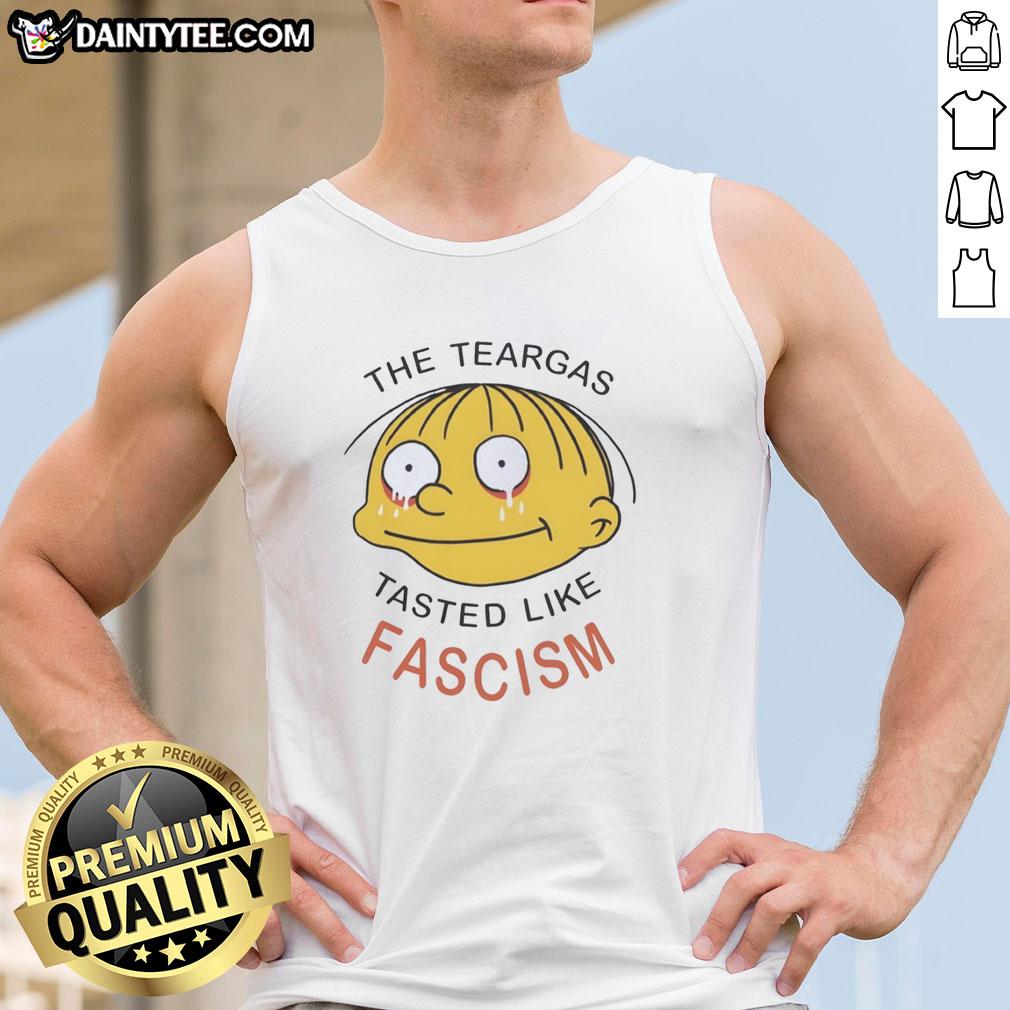nice-the-teargas-tastes-like-fascism-tank-top Nice The Teargas Tastes Like Fascism tank top design featuring bold graphics and protest-themed message.