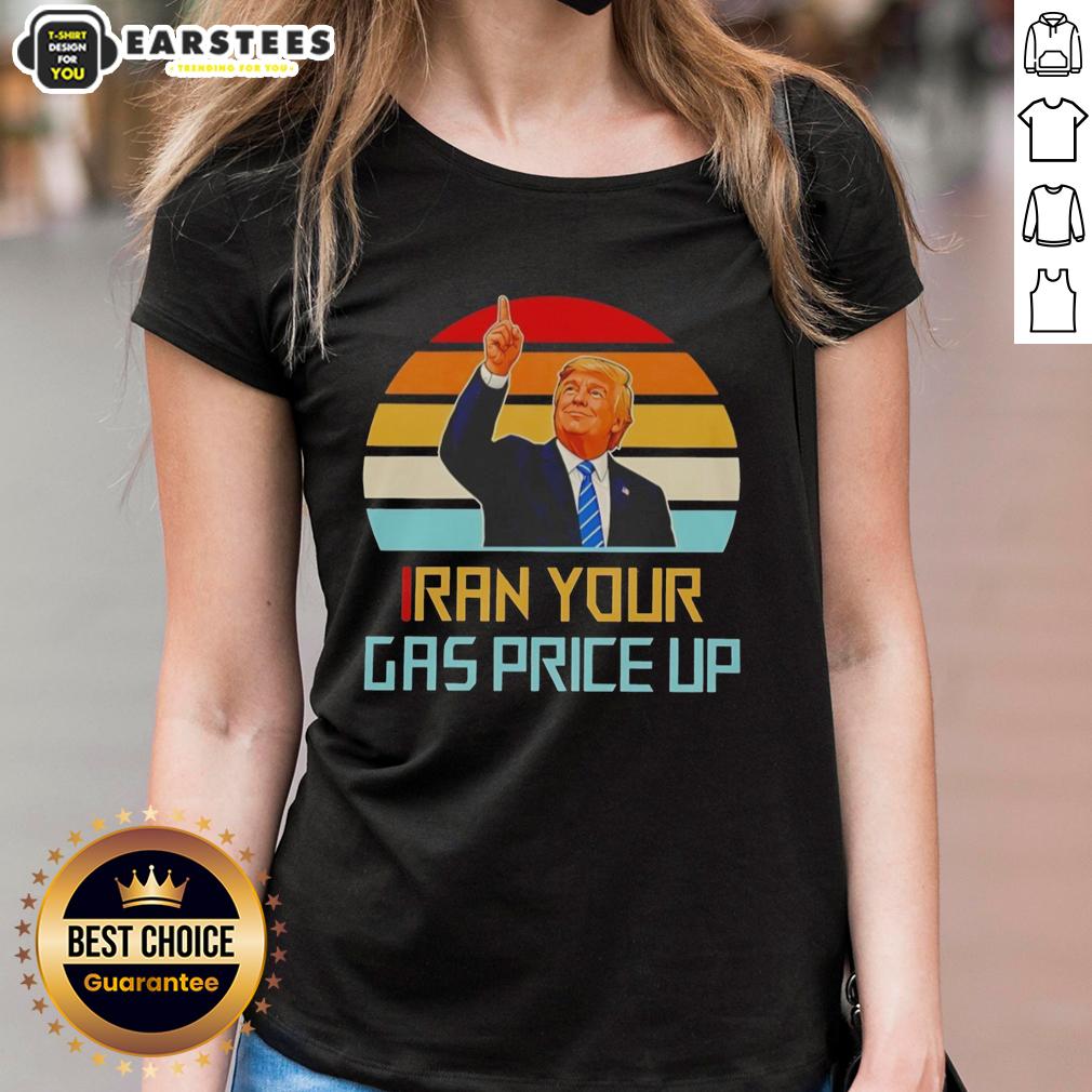 nice-trump-iran-your-gas-price-up-vintage-ladies-tee Vintage ladies tee featuring 'Nice Trump Iran Your Gas Price Up' design, perfect for political statement and casual wear.