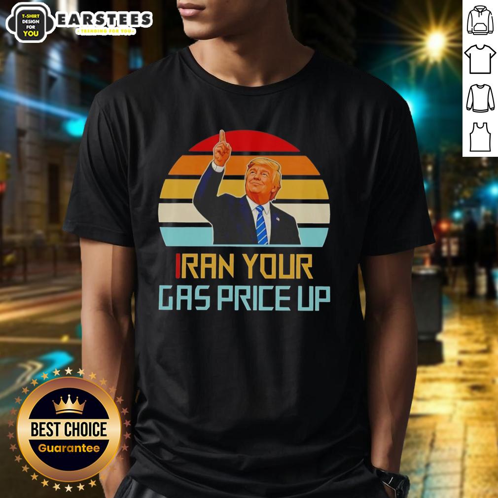 nice-trump-iran-your-gas-price-up-vintage-t-shirt-1 Vintage T-shirt with 'Nice Trump Iran Your Gas Price Up' slogan, featuring a bold design and retro style.