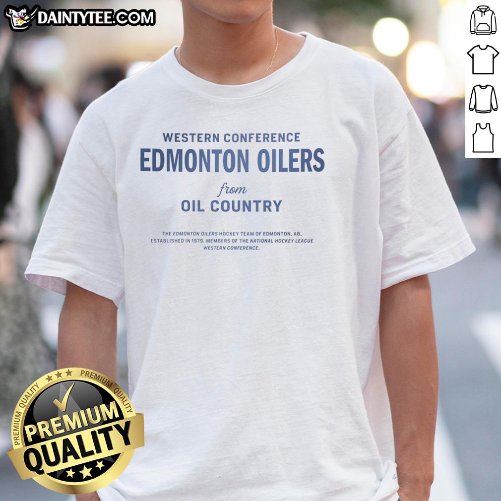 nice-western-conference-edmonton-oilers-from-oil-country-t-shirt Nice Western Conference Edmonton Oilers T-Shirt from Oil Country featuring bold team graphics and vibrant colors.