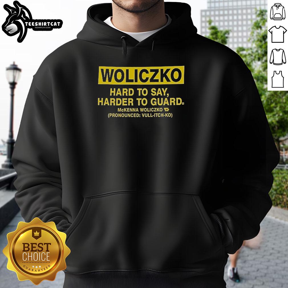 nice-woliczko-hard-to-say-harder-to-guard-hoodie Stylish Nice Woliczko 'Hard to Say, Harder to Guard' hoodie in black, showcasing modern streetwear fashion.