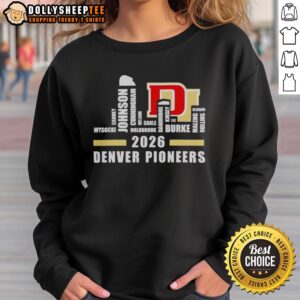 2026 Denver Pioneers hockey champions sweatshirt featuring roster names and city skyline design.