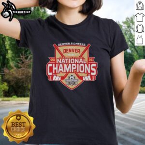 Pretty Denver Pioneers 2026 NCAA Frozen Four Men's Ice Hockey National Champions ladies tee shirt design.