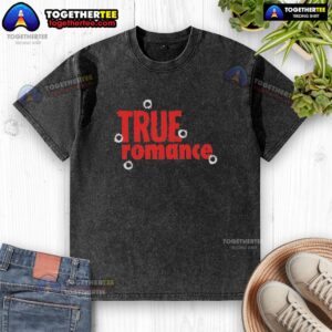 Awesome True Romance Washed T-Shirt featuring a vintage-style graphic in soft, faded fabric for a casual look.