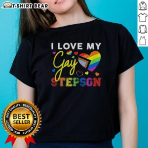 Good I Love My Gay Stepson LGBT Pride Ladies Tee in vibrant colors, celebrating love and LGBTQ+ pride.