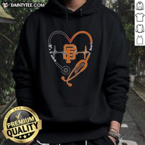 Original San Francisco Giants Heart and Soul hoodie featuring a stethoscope and heartbeat design.