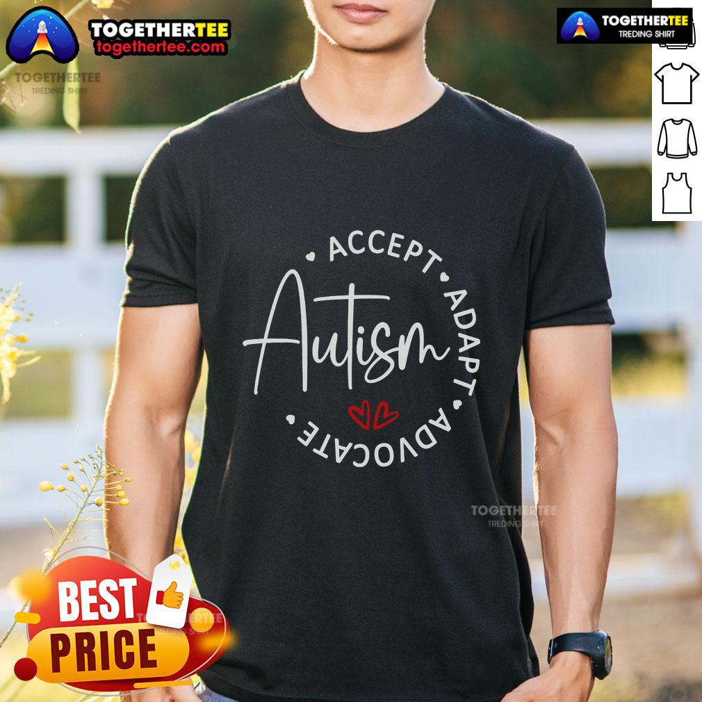 Official Autism Awareness Accept Adopt Advocate T Shirt Official Autism Awareness Accept Adopt Advocate T-Shirt design featuring colorful puzzle pieces and supportive messaging.