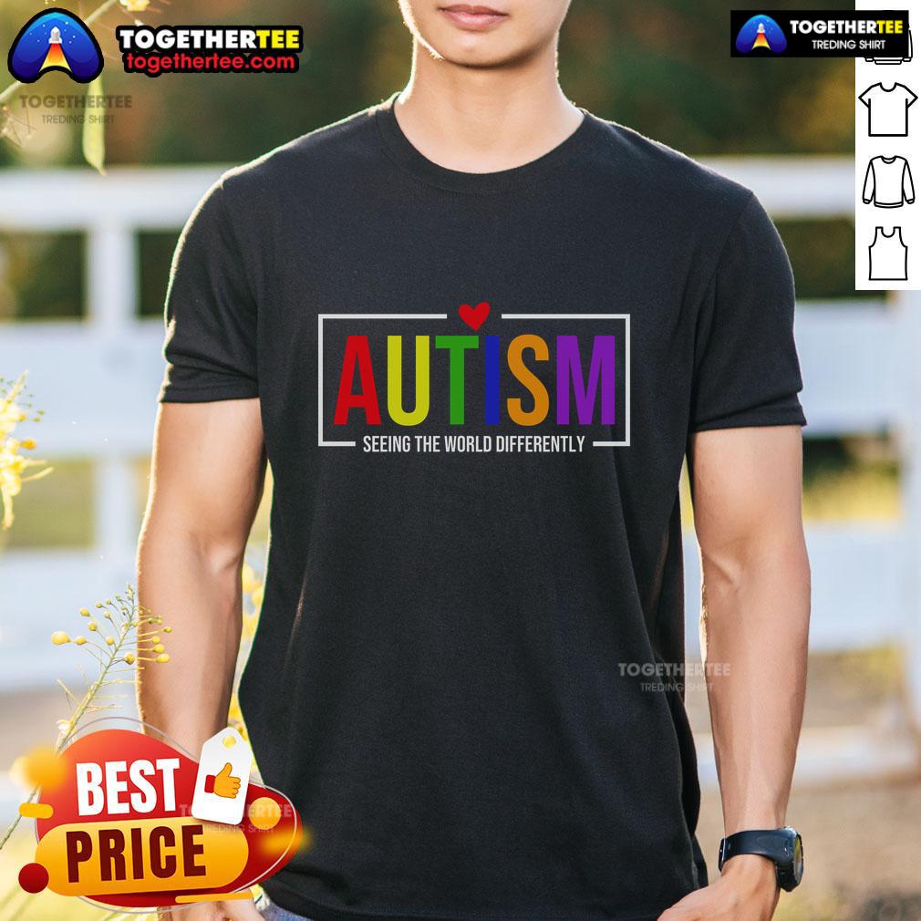 Official Autism Seeing The World Differently T Shirt Alt Text: Official Autism Seeing The World Differently T-Shirt featuring a vibrant design promoting autism awareness and acceptance.