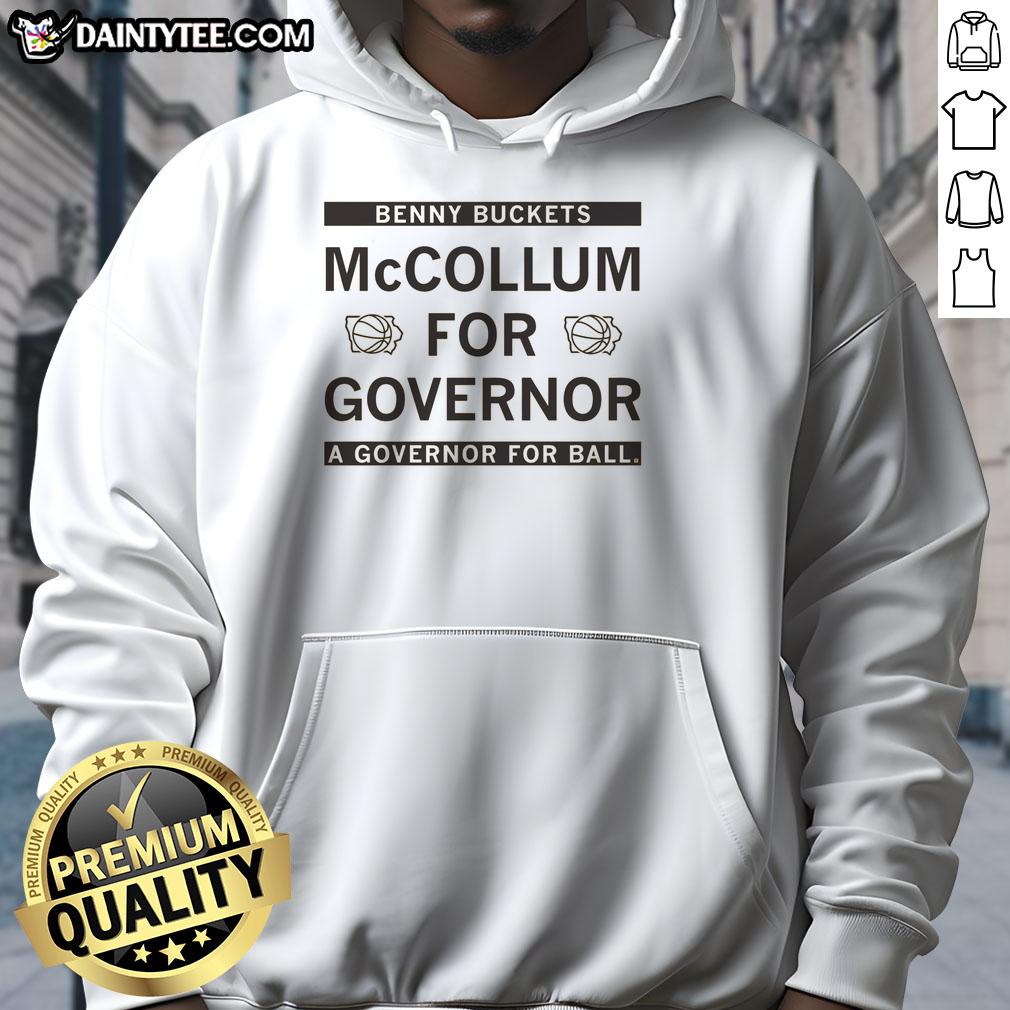 official-benny-buckets-mccollum-for-governor-a-governor-for-all-hoodie Alt Text: Official Benny Buckets McCollum for Governor hoodie featuring 'A Governor for All' slogan in bold design.