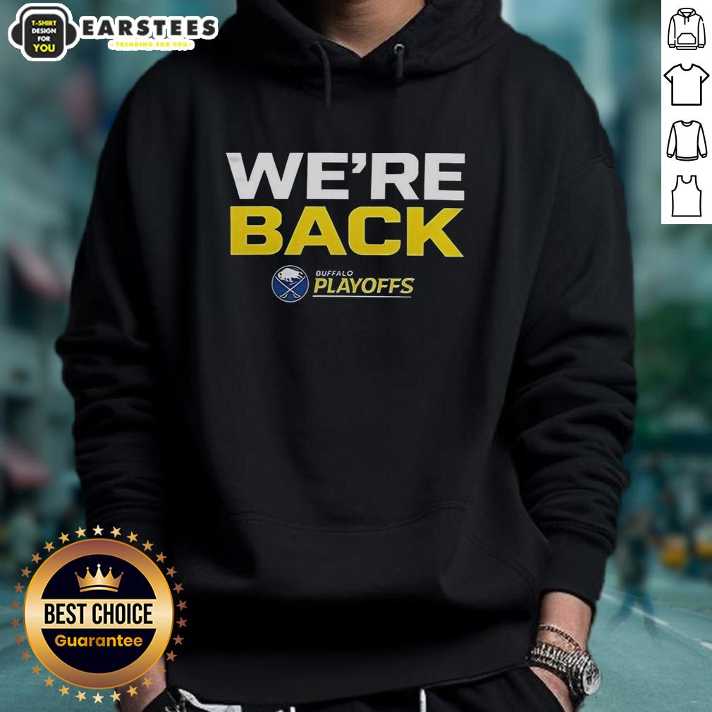official-buffalo-sabres-we-are-back-2026-stanley-cup-playoffs-hoodie Alt Text: Official Buffalo Sabres 'We Are Back' hoodie for the 2026 Stanley Cup Playoffs, showcasing team spirit and style.