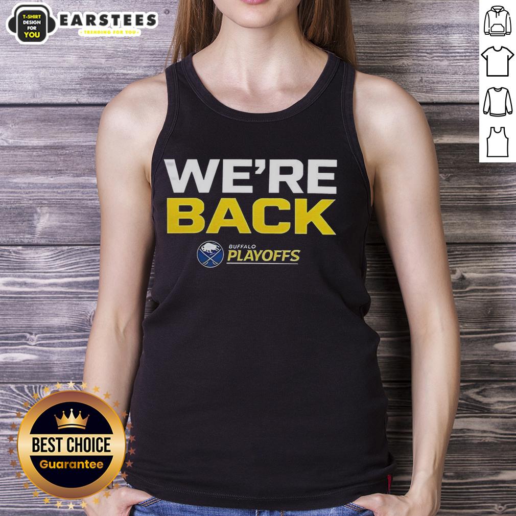 official-buffalo-sabres-we-are-back-2026-stanley-cup-playoffs-tank-top Buffalo Sabres 'We Are Back' tank top for 2026 Stanley Cup Playoffs, featuring team colors and logo.