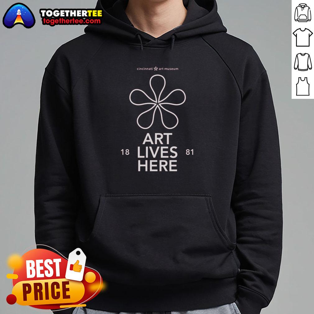 Official Cincinnati Art Museum Art Lives Here Hoodie Alt Text: Official Cincinnati Art Museum Art Lives Here Hoodie showcasing vibrant design, perfect for art lovers and museum supporters.