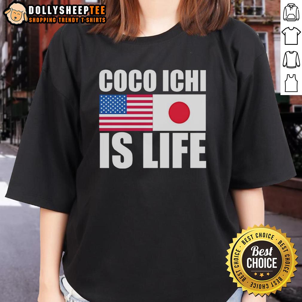 Official Coco Ichi Is Life American And Japan Flag Ladies Tee Official Coco Ichi Is Life ladies tee featuring American and Japan flags, perfect for fans of global cuisine and culture.