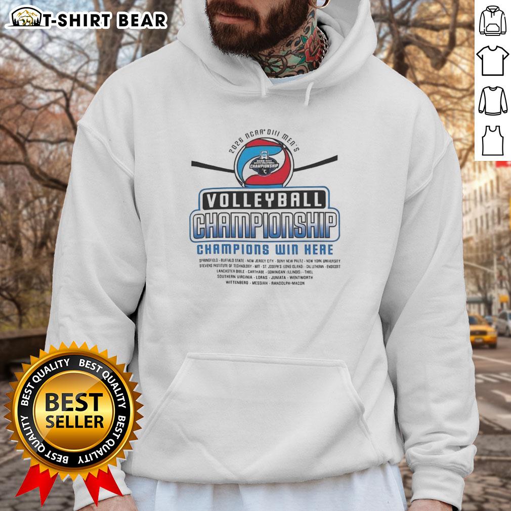Official Division Iii Men'S Volleyball 1St Round Championship Win Here Hoodie