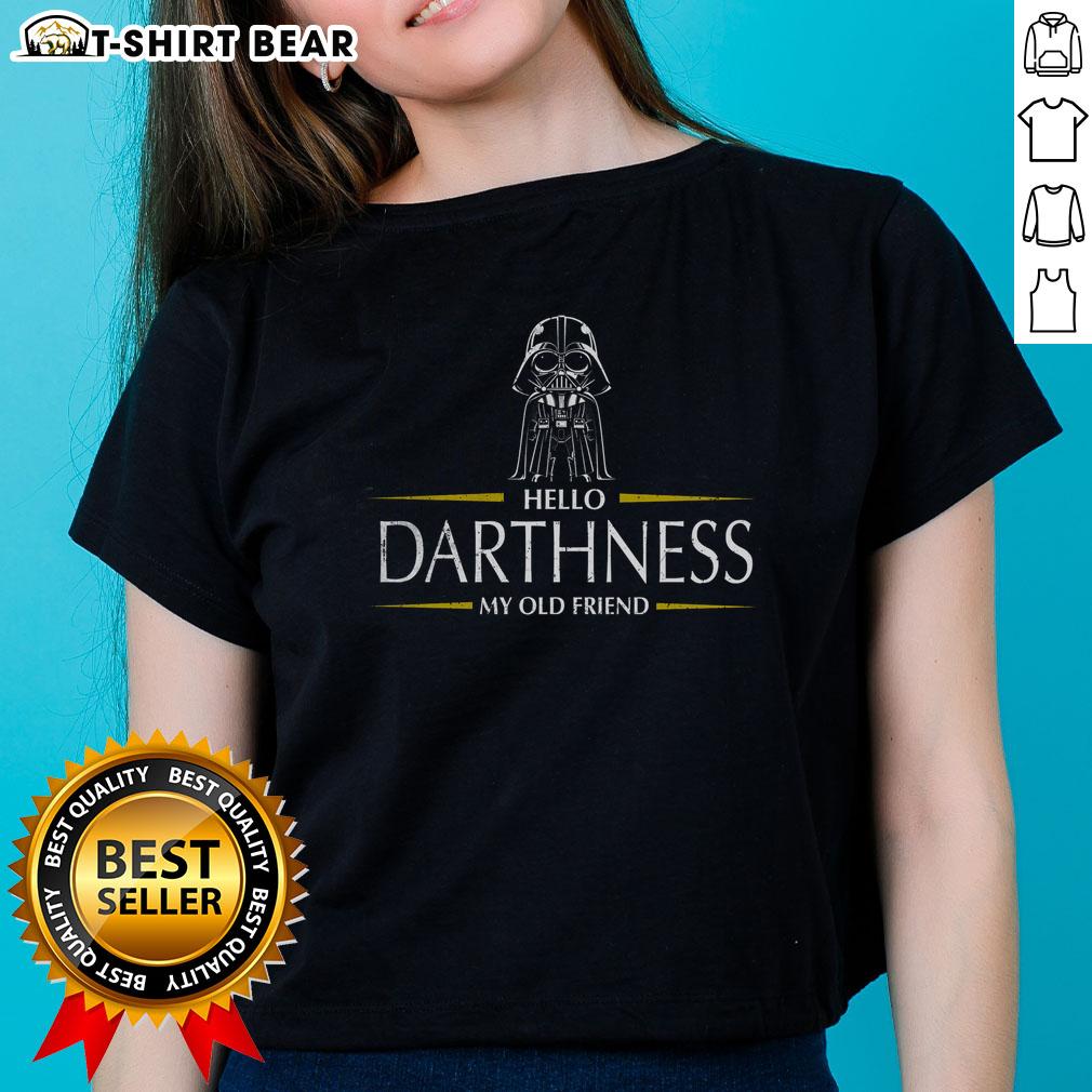 Official Hello Darthness My Old Friend Star Wars Ladies Tee
