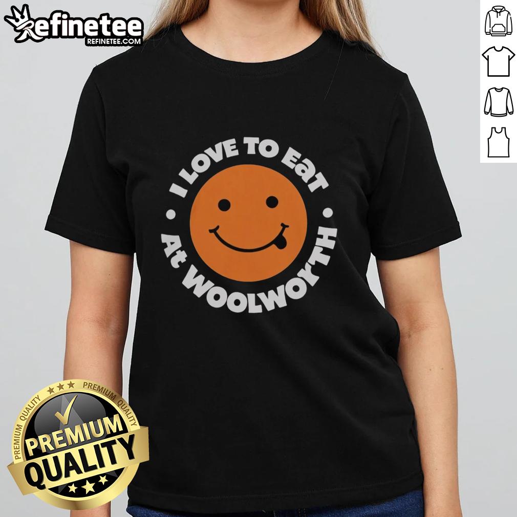 official-i-love-to-eat-at-woolworth-ladies-tee Official I Love To Eat At Woolworth Ladies Tee featuring a stylish design perfect for food lovers and casual outings.