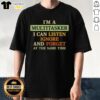 Alt Text: Official I'M A Multitasker T-Shirt featuring humorous text design about listening, ignoring, and forgetting simultaneously.