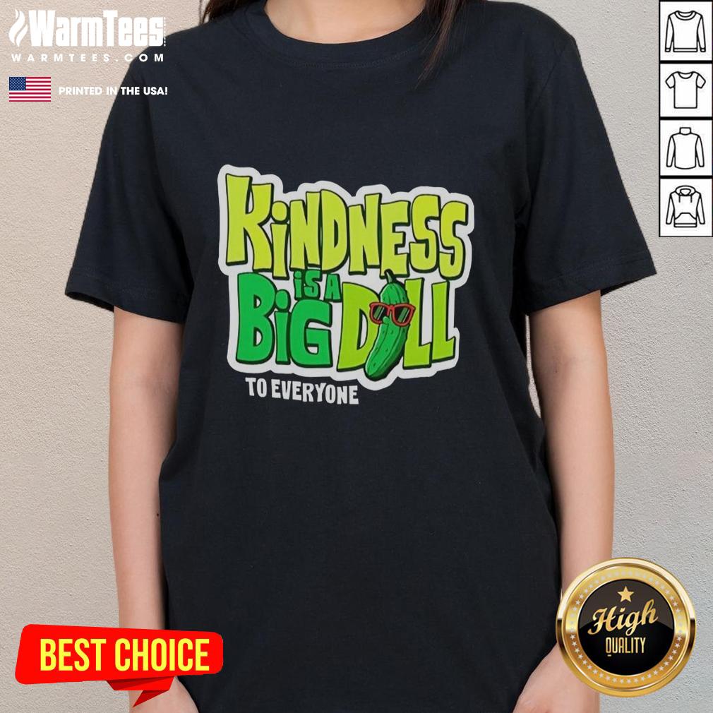 official-kindness-is-a-big-dill-pickle-to-everyone-ladies-tee Official Kindness Is A Big Dill pickle Ladies Tee featuring a fun pickle graphic and vibrant colors, perfect for casual wear.