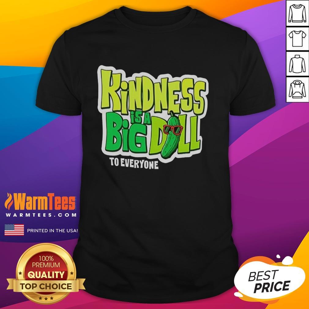 official-kindness-is-a-big-dill-pickle-to-everyone-t-shirt Official Kindness Is A Big Dill Pickle To Everyone T-Shirt featuring a playful pickle graphic and vibrant colors.