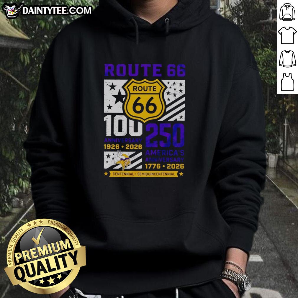 official-minnesota-vikings-route-66-centennial-100th-anniversary-1926-2026-250th-america-anniversary-hoodie Alt Text: Official Minnesota Vikings Route 66 Centennial 100th Anniversary hoodie celebrating 250 years of America, 1926-2026.