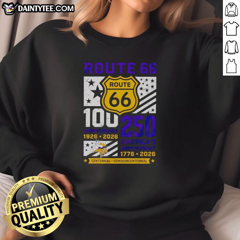 official-minnesota-vikings-route-66-centennial-100th-anniversary-1926-2026-250th-america-anniversary-sweatshirt Official Minnesota Vikings Route 66 Centennial sweatshirt celebrating 100th anniversary 1926-2026 and America's 250th.