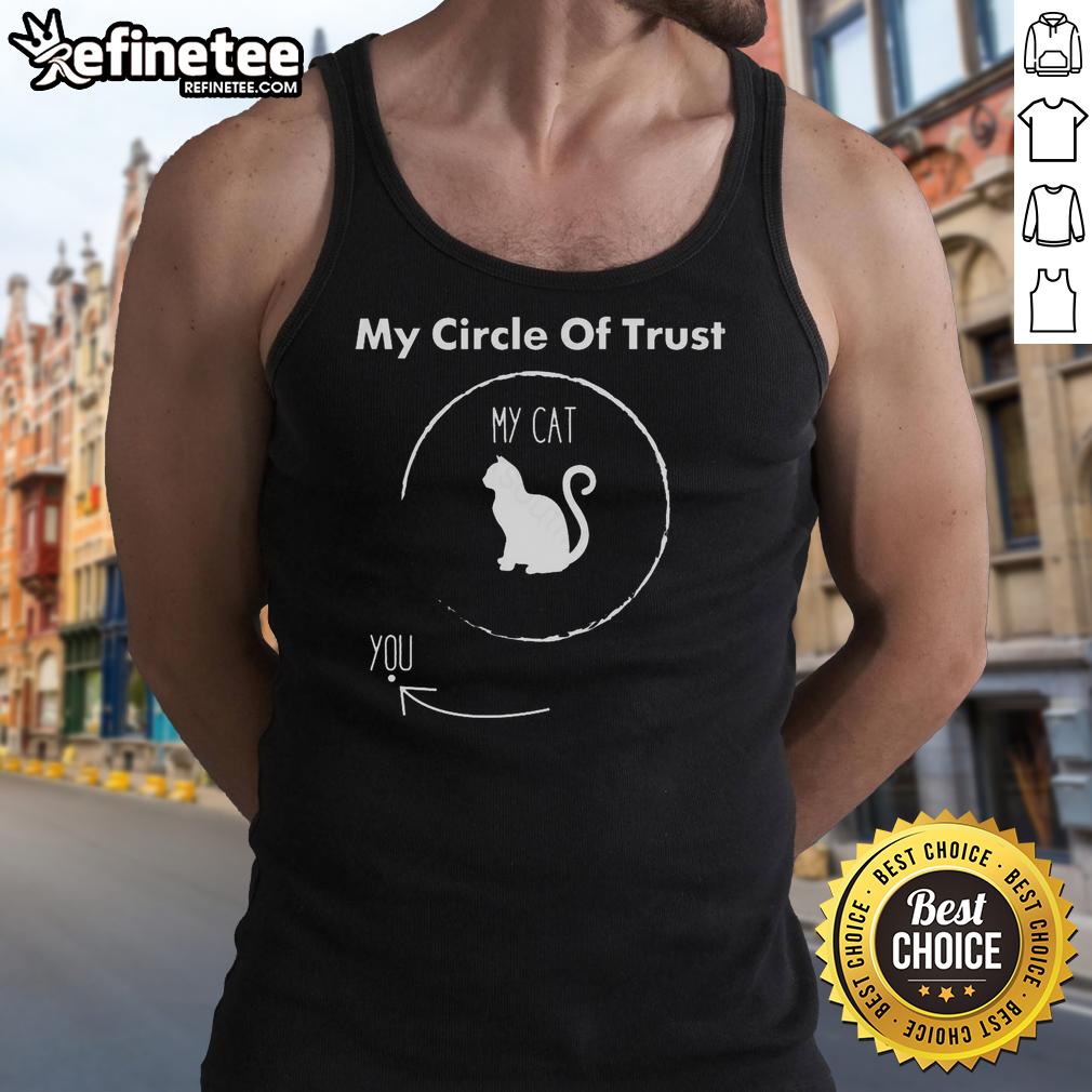 official-my-circle-of-trust-my-cat-tank-top Official My Circle of Trust My Cat tank top featuring a playful cat design, perfect for cat lovers and casual wear.