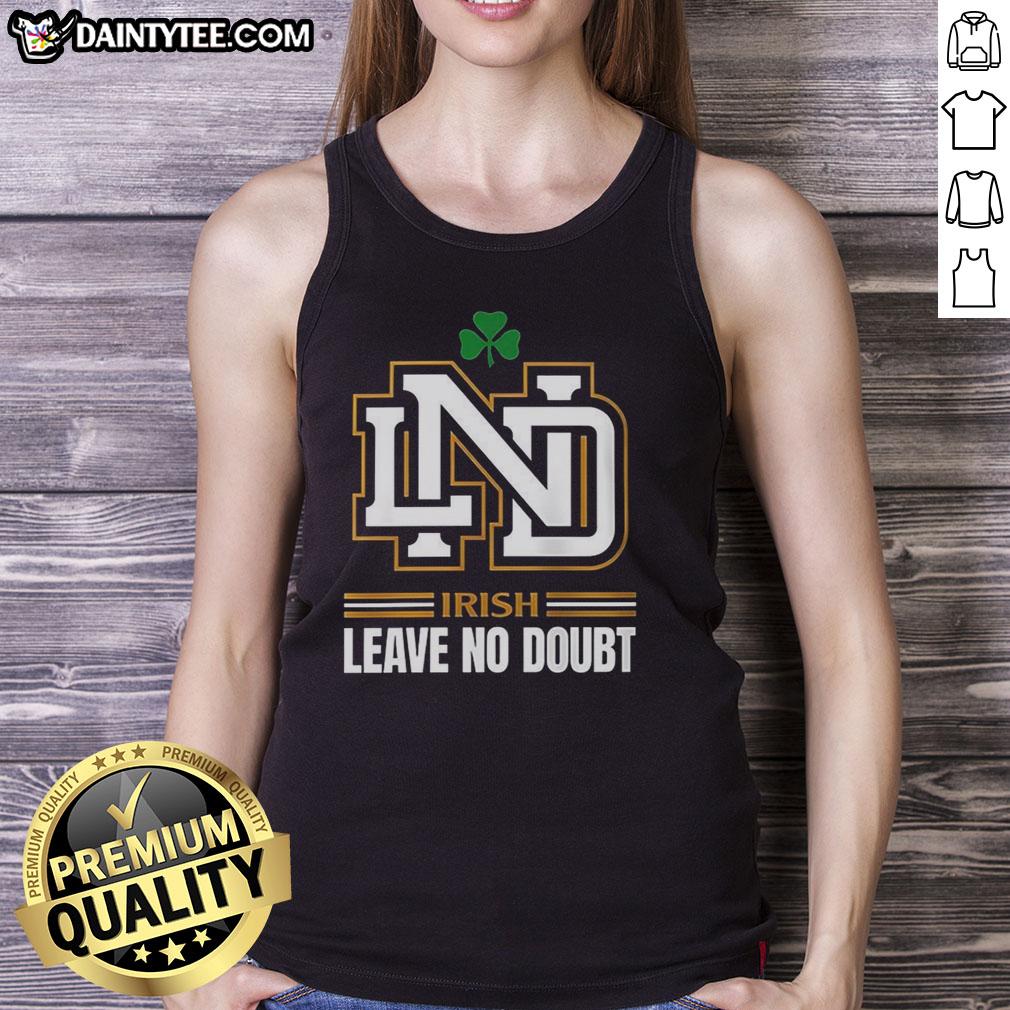 official-notre-dame-irish-leave-no-doubt-tank-top Official Notre Dame Irish Leave No Doubt tank top showcasing vibrant team colors and logo for fans and supporters.