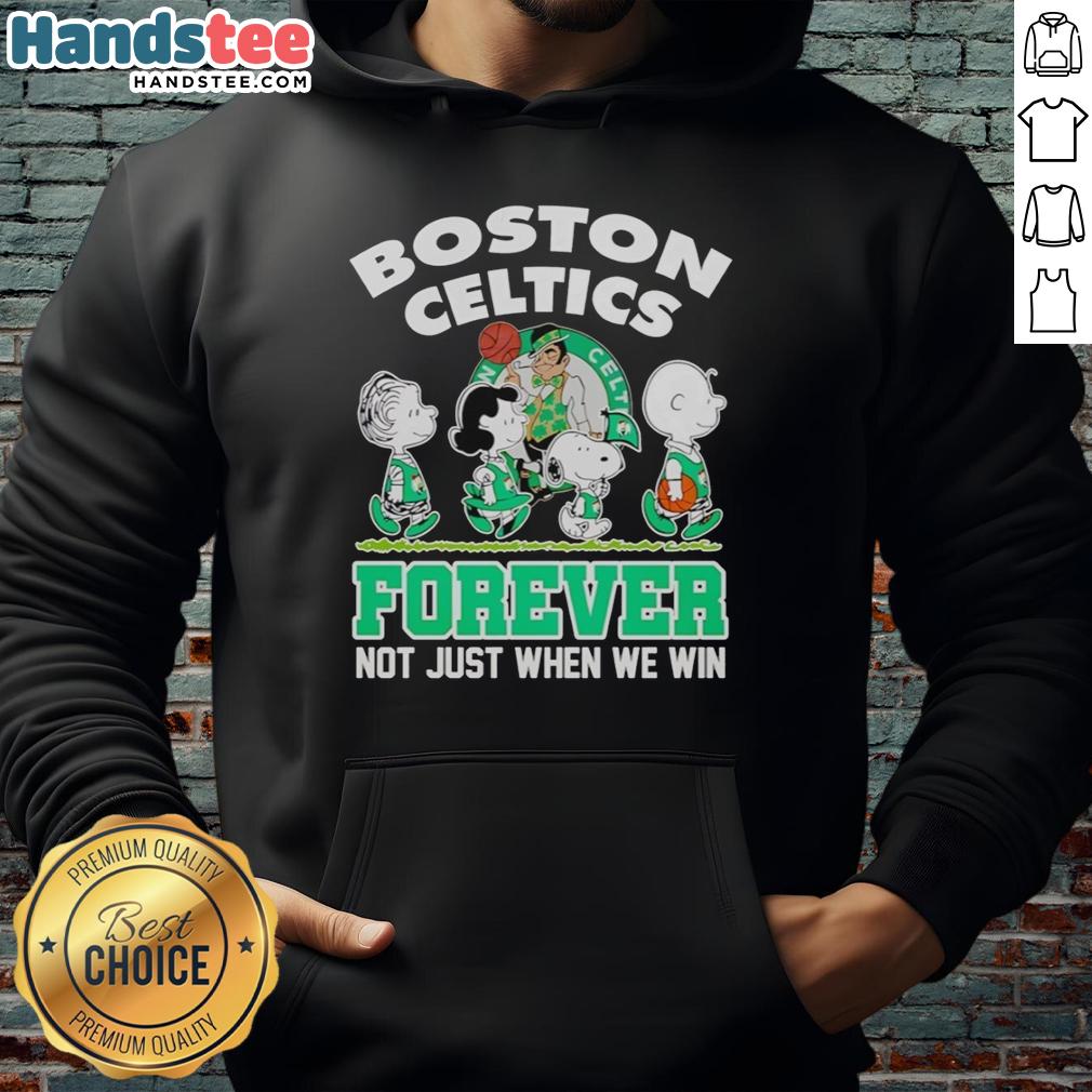 official-peanuts-characters-x-boston-celtics-forever-not-just-when-we-win-hoodie Peanuts characters x Boston Celtics hoodie featuring 'Forever, Not Just When We Win' slogan in vibrant colors.