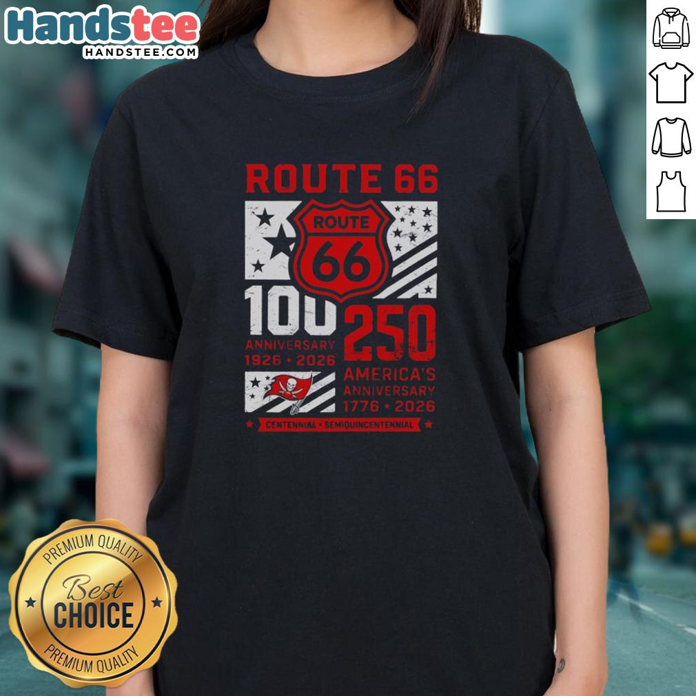 official-tampa-bay-buccaneers-route-66-centennial-100th-anniversary-1926-2026-250th-america-anniversary-ladies-tee Official Tampa Bay Buccaneers Route 66 Centennial 100th Anniversary Ladies Tee celebrating 250th America Anniversary.