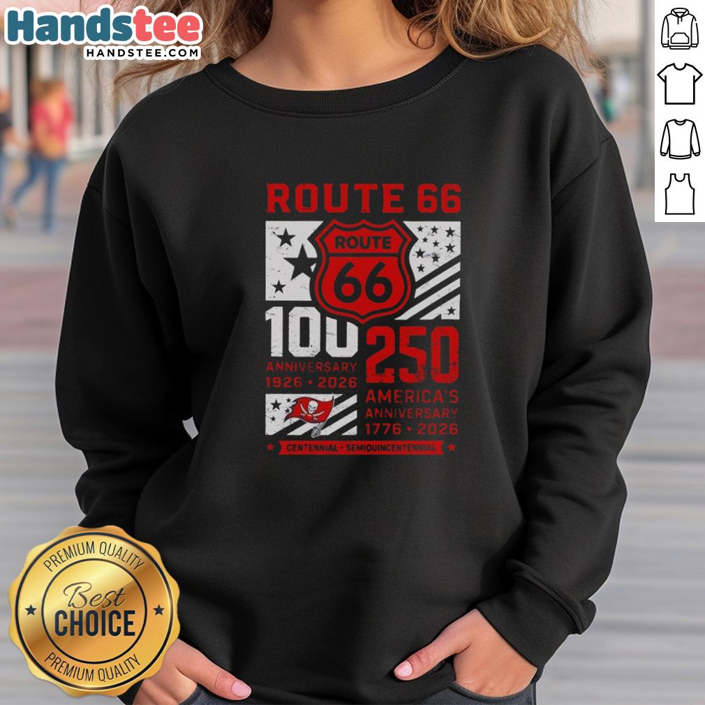 official-tampa-bay-buccaneers-route-66-centennial-100th-anniversary-1926-2026-250th-america-anniversary-sweatshirt Official Tampa Bay Buccaneers Route 66 Centennial sweatshirt for the 100th and 250th America anniversary, 1926-2026.