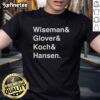 Alt Text: Official Wiseman Glover Koch Hansen T-Shirt featuring a stylish design and logo, perfect for fans and collectors.