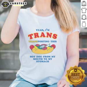 Funny tee featuring 'Yeah I'm Trans' with a hot dog graphic, perfect for humorous pride and food lovers.