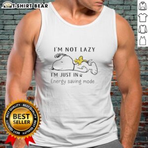 Cute Snoopy and Woodstock sleeping on a tank top with 'I'm not lazy, I'm just in energy-saving mode' slogan.