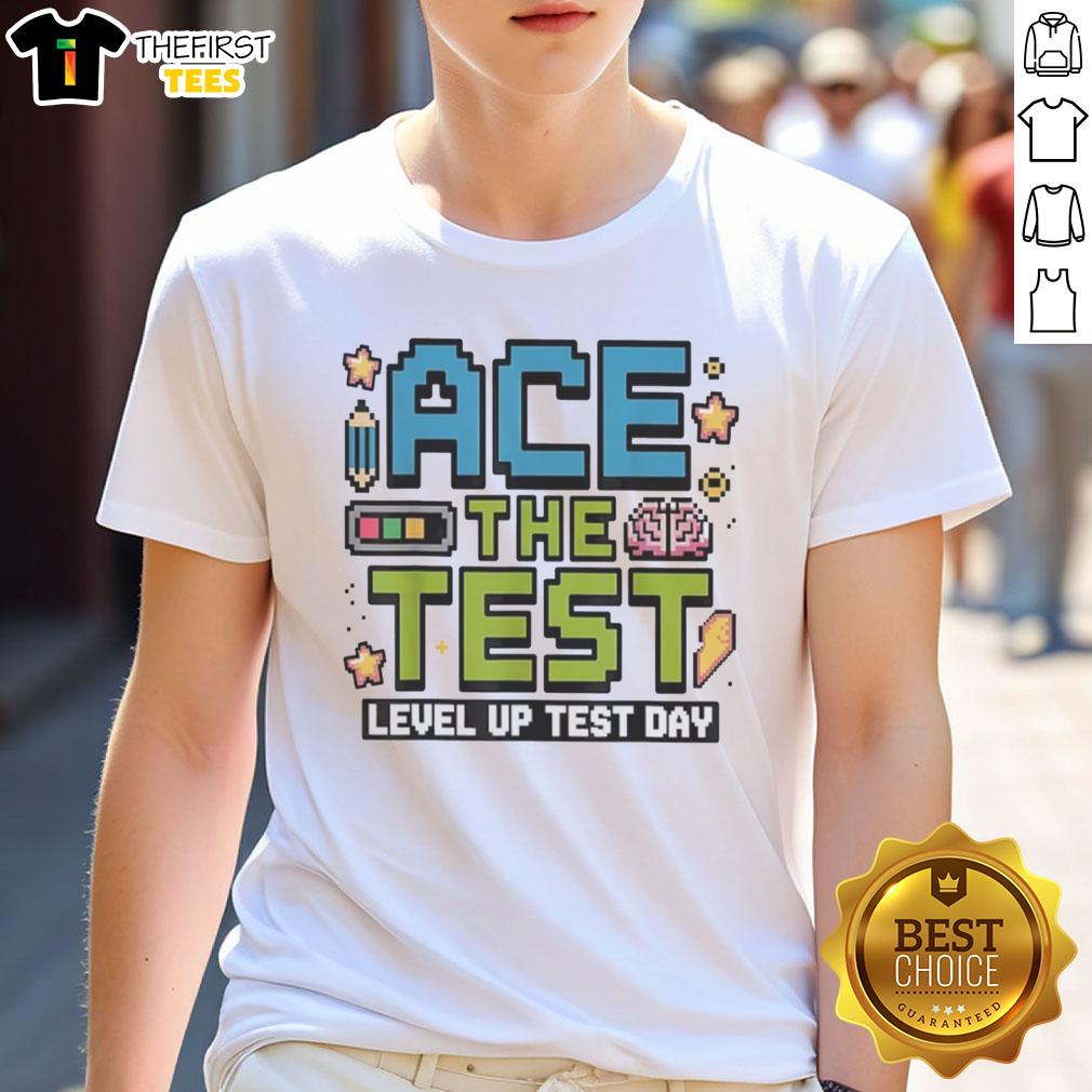 original-ace-the-test-pixel-gamer-style-level-up-test-day-motivation-t-shirt Alt Text: Original Ace The Test Pixel Gamer Style T-Shirt for Level Up Test Day Motivation - Fun gaming apparel design.
