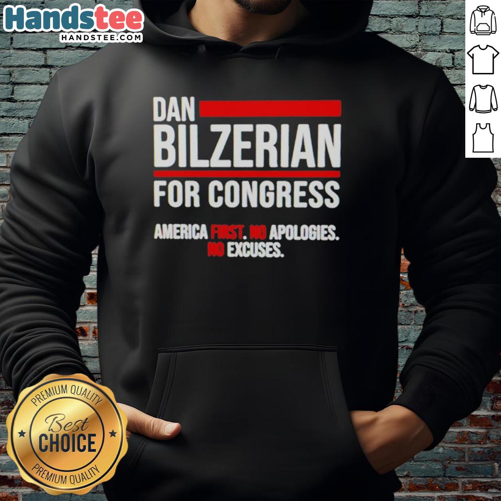 original-dan-bilzerian-for-congress-america-first-no-apologies-no-excuses-hoodie Dan Bilzerian 'For Congress' hoodie featuring 'America First' slogan, emphasizing no apologies, no excuses.