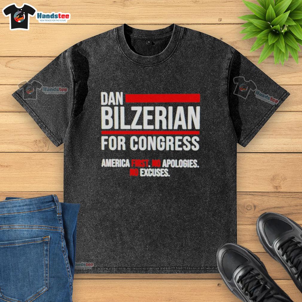 original-dan-bilzerian-for-congress-america-first-no-apologies-no-excuses-washed-t-shirt Alt Text: Original Dan Bilzerian For Congress America First t-shirt featuring bold 'No Apologies No Excuses' slogan.