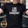 Original I Am Figgy Earnhardt T-Shirt featuring a unique design celebrating Figgy Earnhardt's legacy in racing.