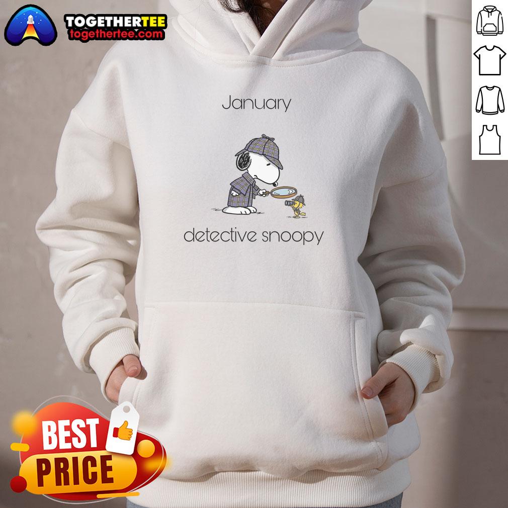 Original January Detective Snoopy Woodstock Hoodie Original January Detective Snoopy and Woodstock hoodie featuring vibrant graphics and cozy design for fans.