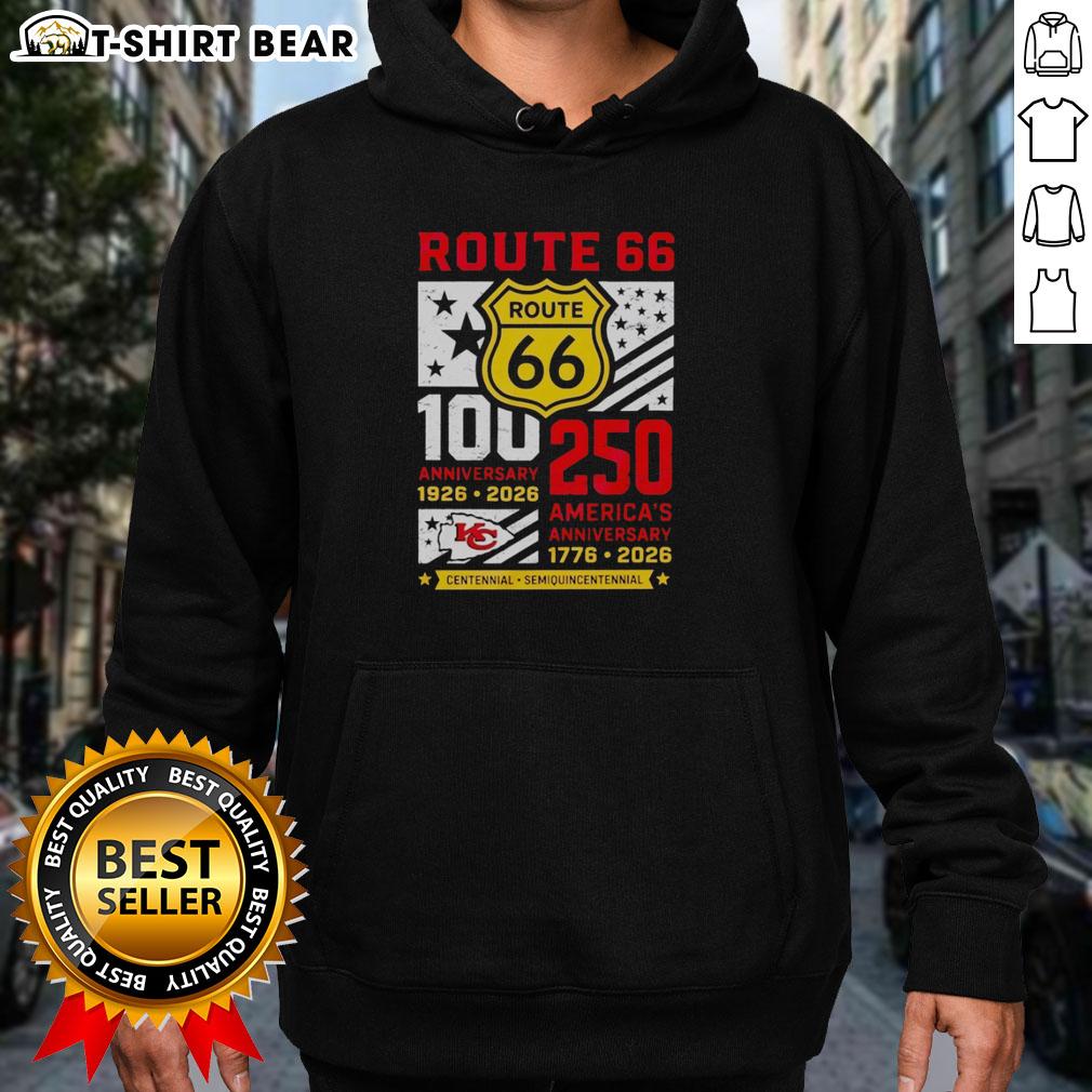 Original Kansas City Chiefs Route 66 Centennial 100th Anniversary 1926 2026 250th America Anniversary Hoodie Original Kansas City Chiefs Route 66 Centennial hoodie celebrating 100th anniversary 1926-2026 and America's 250th.