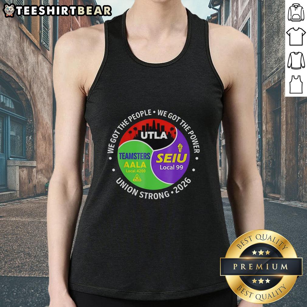 original-labor-movement-utla-seiu-aala-we-got-the-people-city-skyline-tank-top Original Labor Movement tank top featuring city skyline, SEIU & AALA logos, celebrating workers' rights and unity.