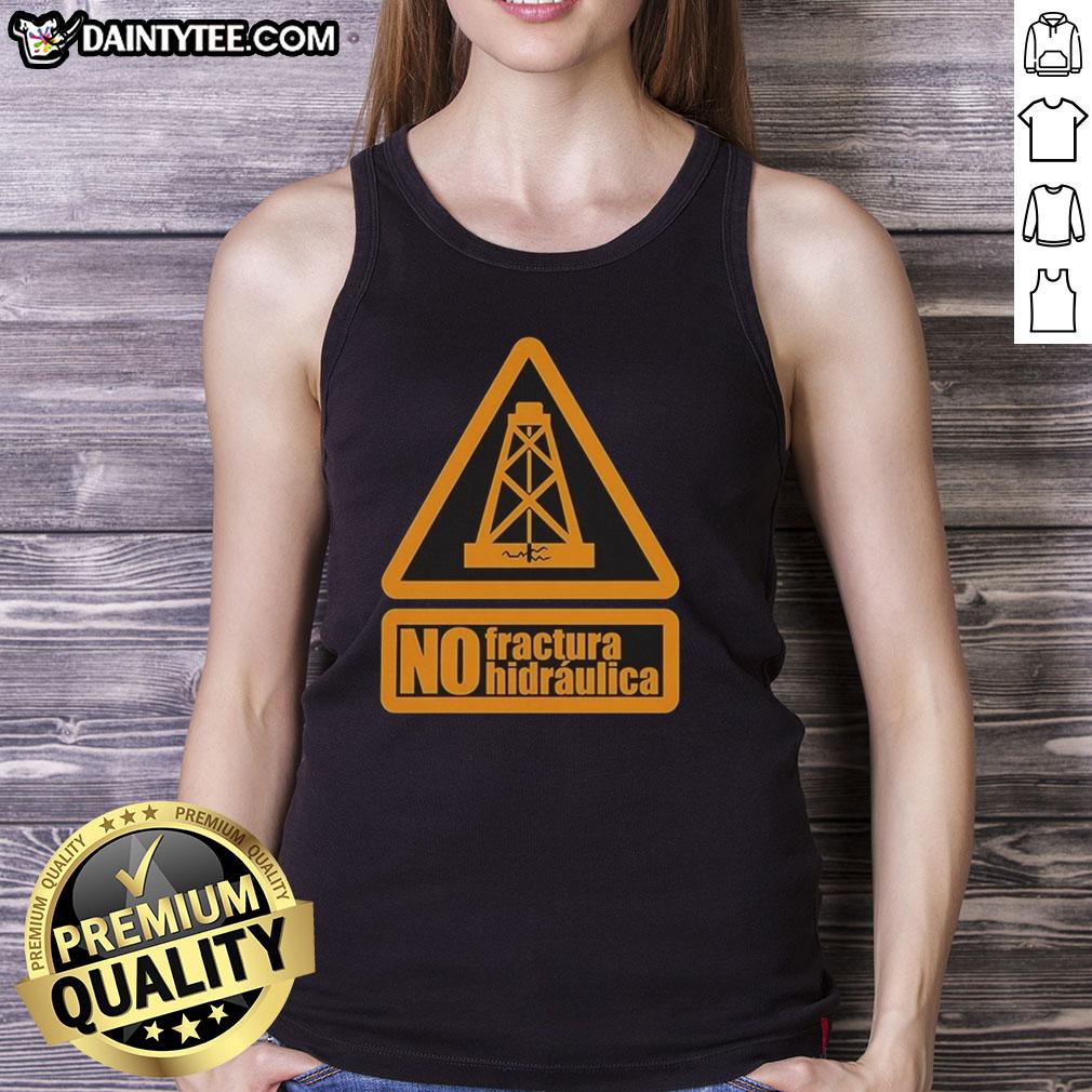 original-no-fractura-hidraulica-tank-top Original No Fractura Hidrulica tank top featuring eco-friendly design and comfortable fit for environmental advocates.